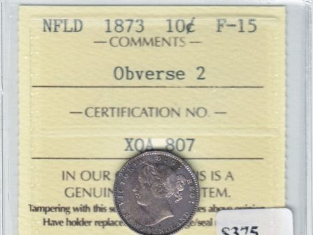 1873 Obv. 2 Newfoundland 10-cent ICCS Certified F-15 For Discount