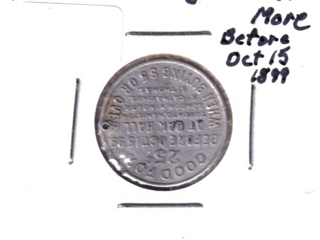 Oak Hall 1899 25 Cents off $5 Trade Token Sale