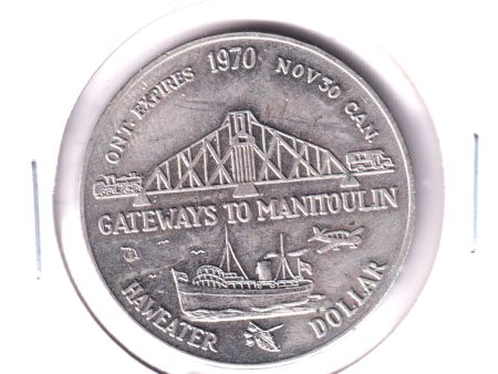 1970 Manitoulin Island, Ontario, Haweater Dollar Trade Token: Gateways to Manitoulin For Cheap