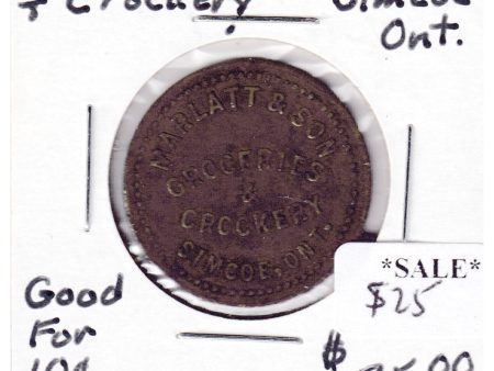 Marlatt & Son Groceries & Crockery, Simcoe, Ontario, 10-cent Trade Token Discount