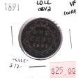 1891 LD LL Obverse 2 Canada 1-Cent, Very Fine (Corrosion) For Sale