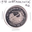 Wetaskiwin, Alberta, 1978 North Am Dollar Trade Token: Hills of Peace For Cheap