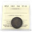 1865 Newfoundland 20-cents ICCS Certified VF-20 For Sale