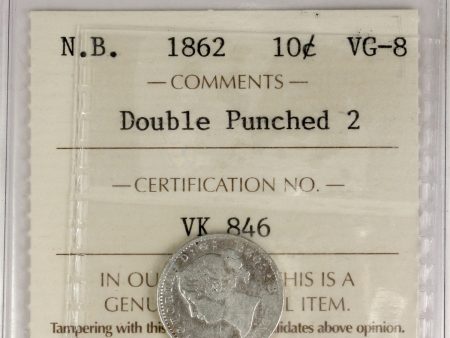 1862 Double Punched 2 New Brunswick 10-cents ICCS Certified VG-8 Discount