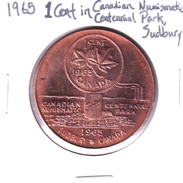 1965 1 Cent in Canadian Numismatic Centennial Park, Sudbury, Medallion (Toned) For Discount